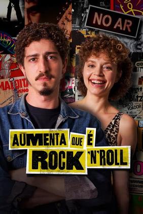 Aumenta que é Rock'n'Roll